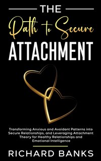 Front cover_The Path to Secure Attachment