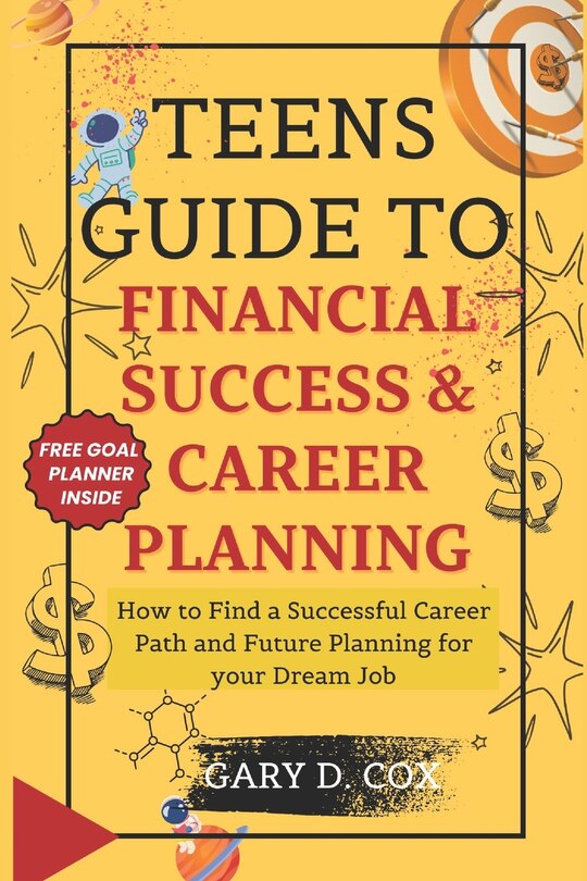 Couverture_Teens Guide to Financial Skill and Career Planning