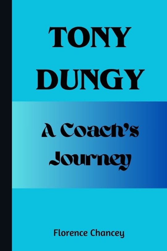 Front cover_Tony Dungy