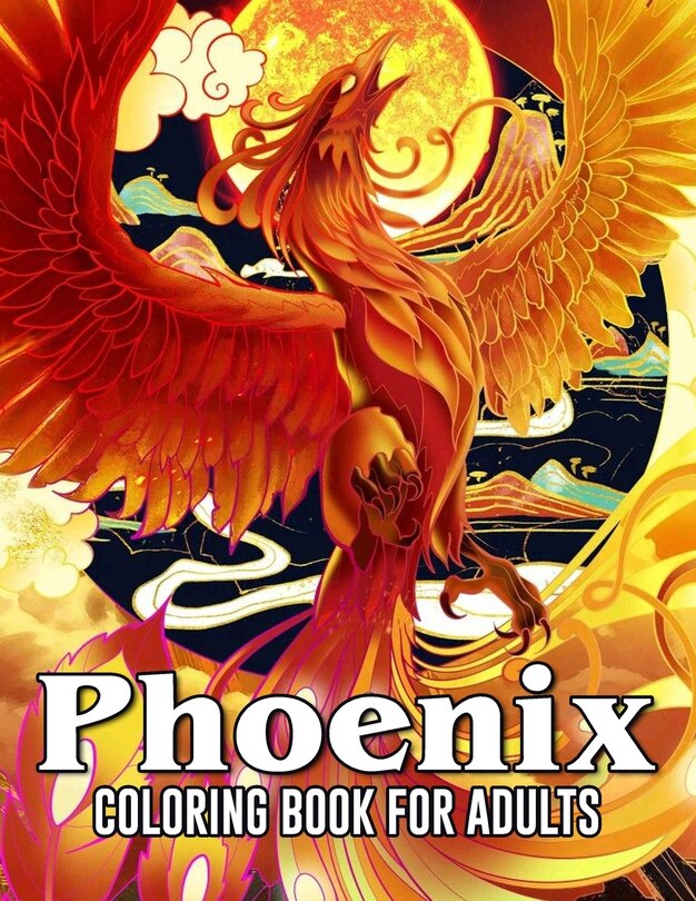 Front cover_Phoenix Coloring Book For Adults