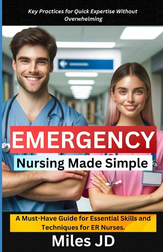 Front cover_Emergency Nursing Made Simple