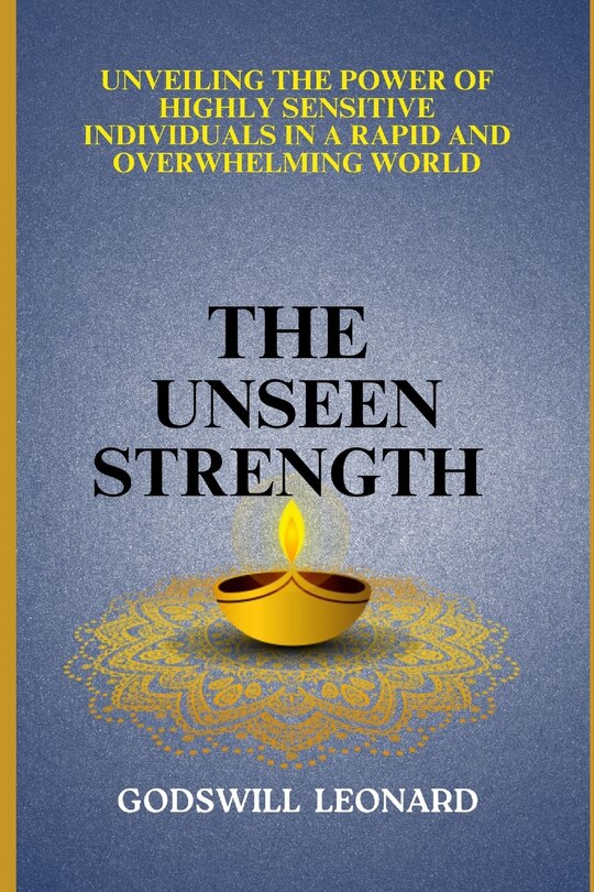Front cover_The Unseen Strength
