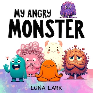 Front cover_My Angry Monster