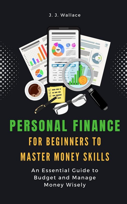 Front cover_Personal Finance for Beginners to Master Money Skills