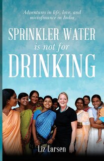 Couverture_Sprinkler Water is Not for Drinking