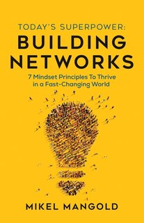 Couverture_Today's Superpower - Building Networks