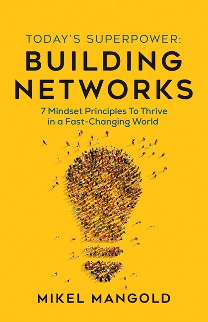 Couverture_Today's Superpower - Building Networks