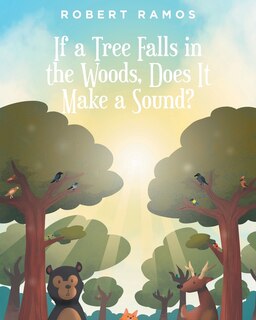 Couverture_If a Tree Falls in the Woods, Does It Make a Sound?