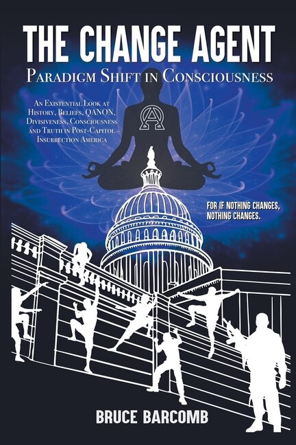 Front cover_The Change Agent - Paradigm Shift in Consciousness