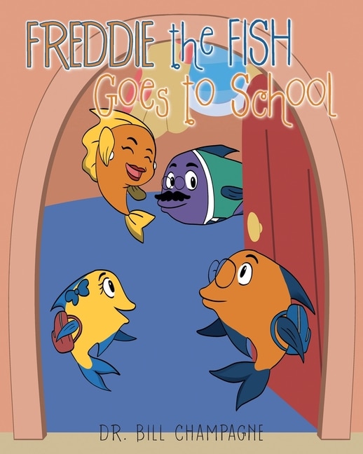 Front cover_Freddie the Fish Goes to School