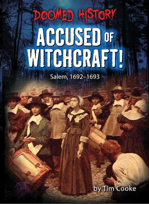 Couverture_Accused of Witchcraft!