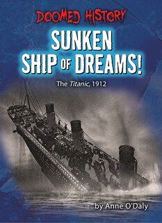 Couverture_Sunken Ship of Dreams!