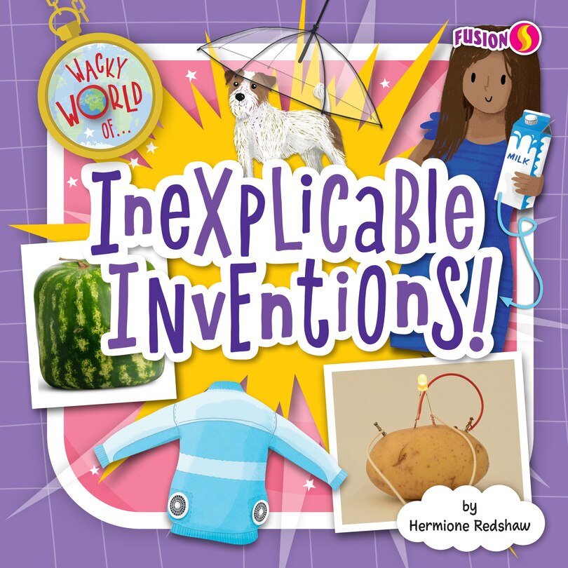 Front cover_Inexplicable Inventions!