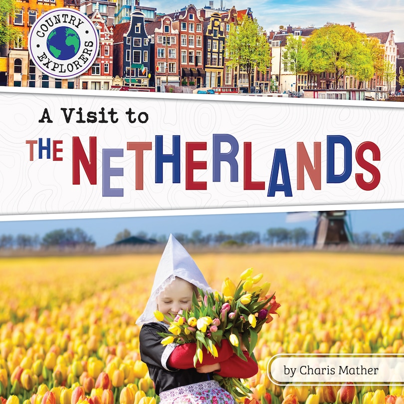 Front cover_A Visit to the Netherlands