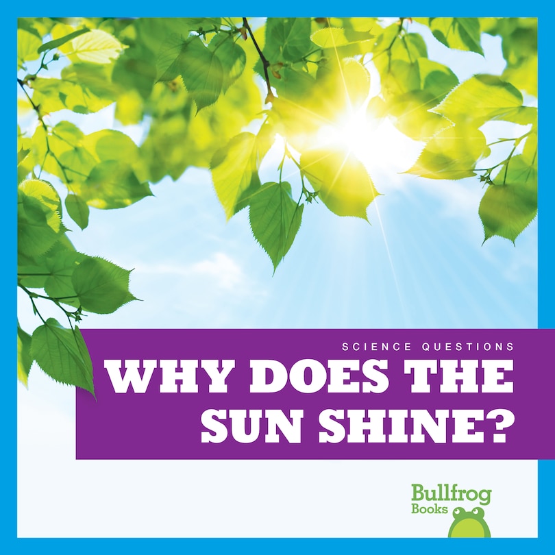 Front cover_Why Does the Sun Shine?