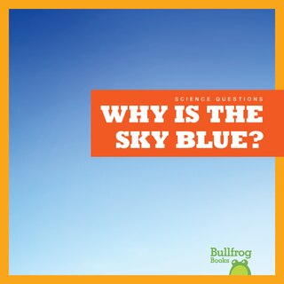 Couverture_Why Is the Sky Blue?