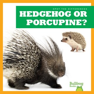 Front cover_Hedgehog or Porcupine?