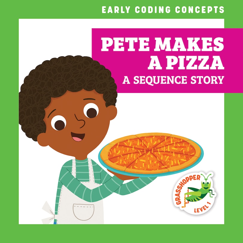 Couverture_Pete Makes a Pizza: A Sequence Story