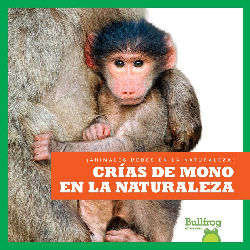 Front cover_Crías de Mono En La Naturaleza (Monkey Infants in the Wild)