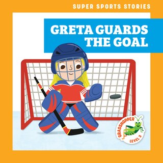 Couverture_Greta Guards the Goal