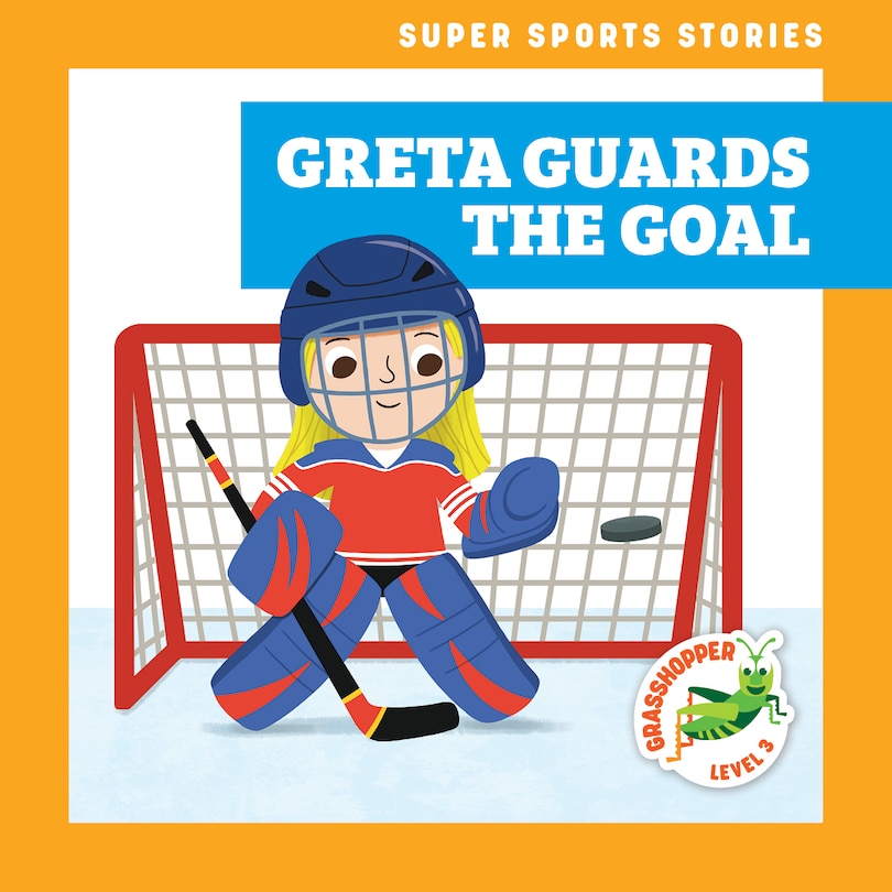 Couverture_Greta Guards the Goal