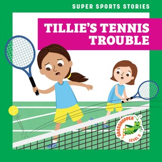 Front cover_Tillie's Tennis Trouble