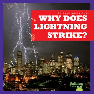 Front cover_Why Does Lightning Strike?