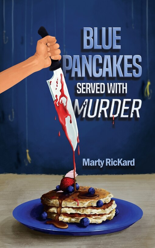 Front cover_Blue Pancakes Served With Murder
