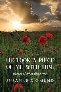 Couverture_He Took a Piece of Me with Him