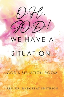 Couverture_Oh, God! We Have a Situation!