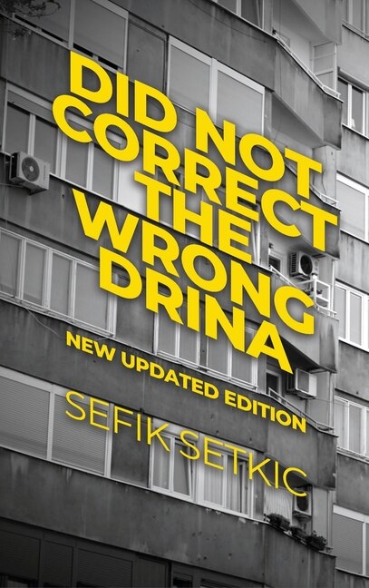 Couverture_Did Not Correct the Wrong Drina