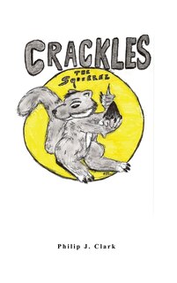 Couverture_Crackles the Squirrel