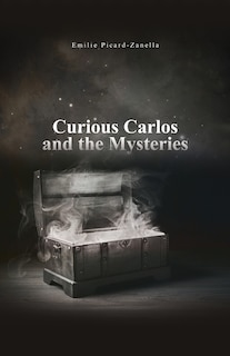 Couverture_Curious Carlos and the Mysteries