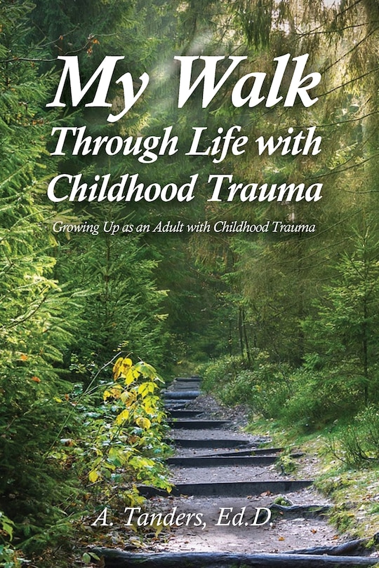 Couverture_My Walk Through Life with Childhood Trauma