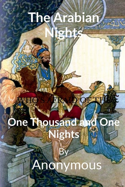 The Arabian Nights: One Thousand and One Nights