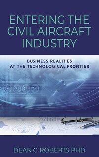 Couverture_Entering the Civil Aircraft Industry