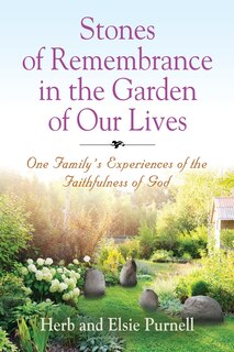 Couverture_Stones of Remembrance in the Garden of Our Lives