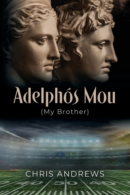 Adelphós Mou: My Brother