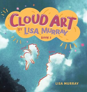 Couverture_Cloud Art By Lisa Murray