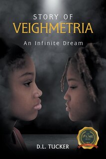 Story of Veighmetria: An Infinite Dream