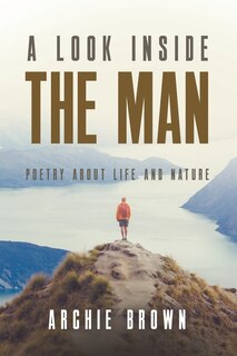 Front cover_A look inside the man