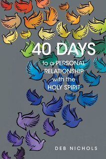 Couverture_40 DAYS to a PERSONAL RELATIONSHIP with the HOLY SPIRIT