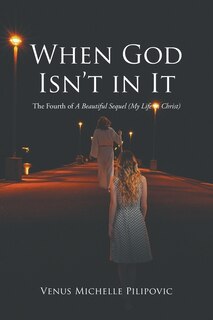 Front cover_When God Isn't in It