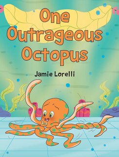 Couverture_One Outrageous Octopus