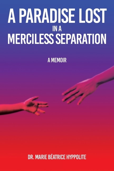 Couverture_A Paradise Lost in a Merciless Separation