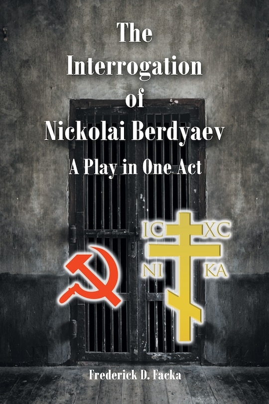 Front cover_The Interrogation of Nikolai Berdyaev