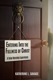 Couverture_Entering Into the Fullness of Christ