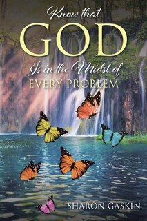 Couverture_Know that GOD Is in the Midst of EVERY PROBLEM