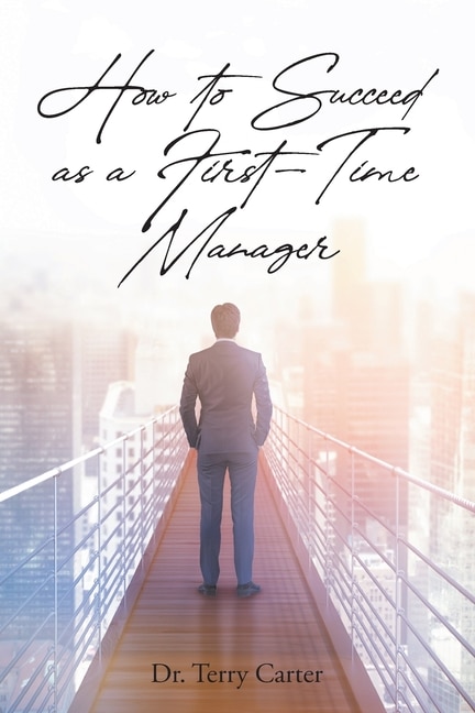 Couverture_How to Succeed as a First-Time Manager