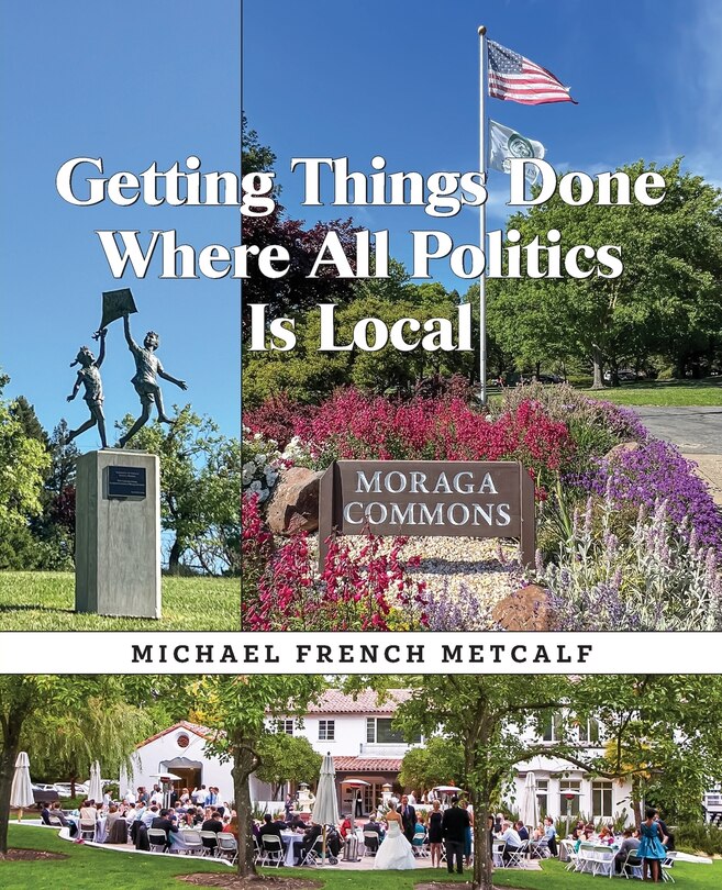Front cover_Getting Things Done Where All Politics Is Local